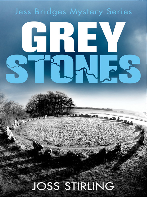 Title details for Grey Stone by Joss Stirling - Available